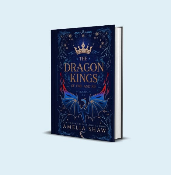 Signed Hardback - The Dragon Kings of Fire and Ice by Amelia Shaw