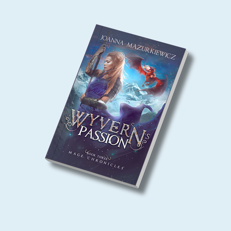 Wyvern's Passion (Mage Chronicles Book 3) Paperback Copy