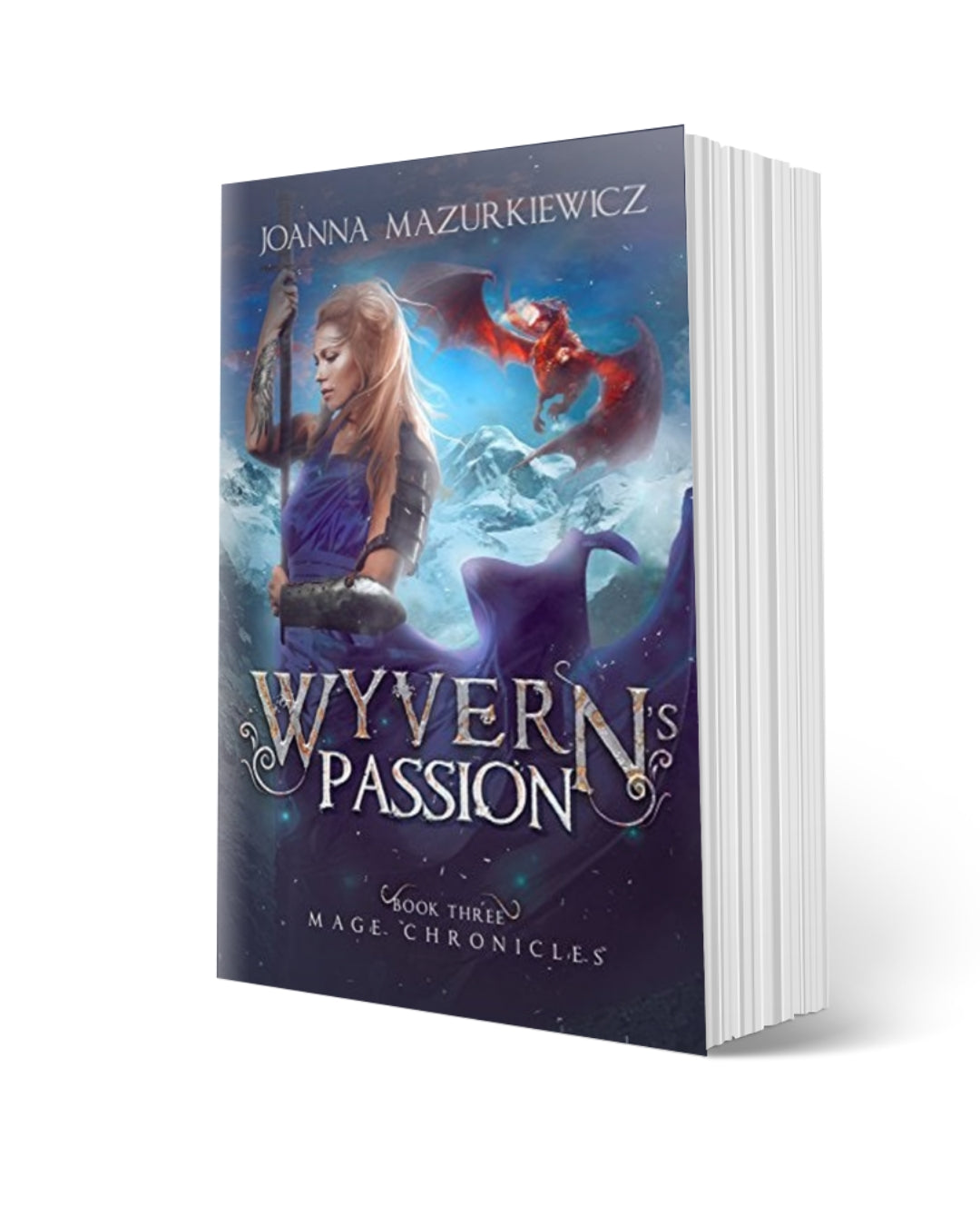 Wyvern's Passion (Mage Chronicles Book 3) Paperback Copy