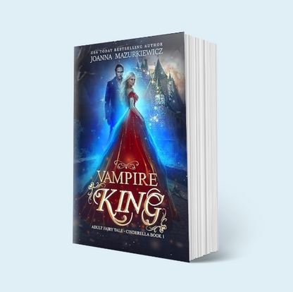 Vampire King (Adult Fairy Tale, Cinderella #1): Paperback Copy