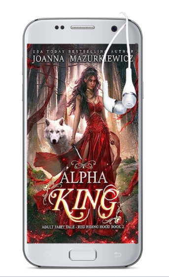 Alpha King (Adult Fairy Tale Romance, Red Riding Hood Book #2)