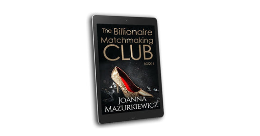 The Billionaire Matchmaking Club Book 6 (Ebook)