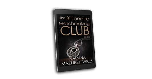 The Billionaire Matchmaking Club Book 5 (Ebook)