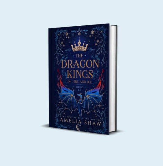 Pre-order Signed Hardback - The Dragon Kings of Fire and Ice by Amelia Shaw