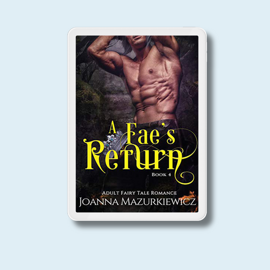 A Fae's Return Book 4 (Ebook)