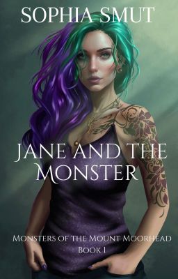 Jane and the Monster (Part 1)