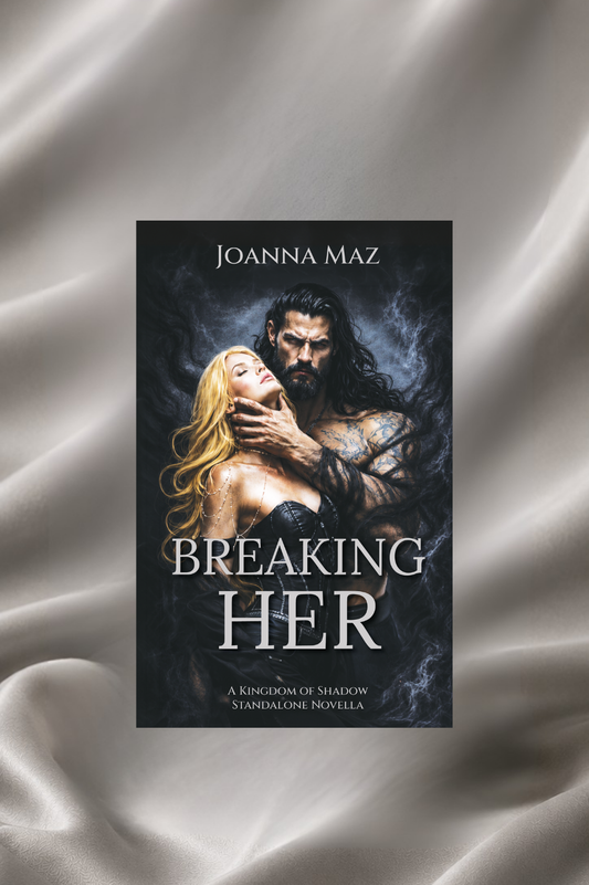 Breaking Her | Dark Fantasy Romance