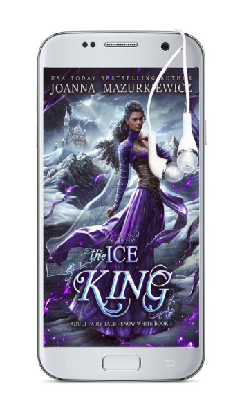 The Ice King: Adult Fairy Tale Romance - Snow White, Book 3