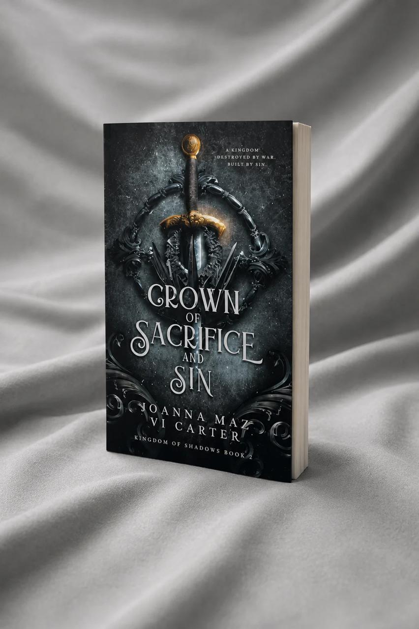 PRE-ORDER: Crown of Sacrifice and Sin (Kingdom of Shadow Chronicles Book 1)