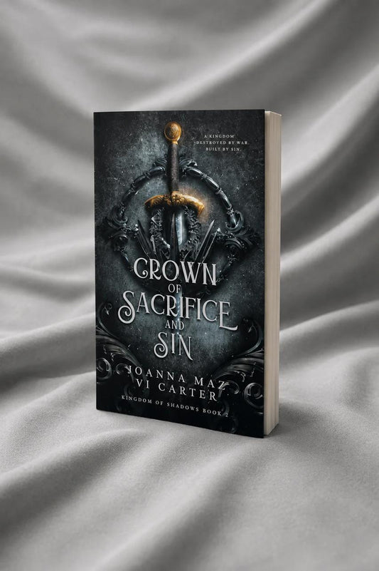 PRE-ORDER: Crown of Sacrifice and Sin (Kingdom of Shadow Chronicles Book 1)