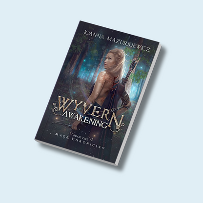 Wyvern Awakening (Mage Chronicles #1)  Paperback Copy