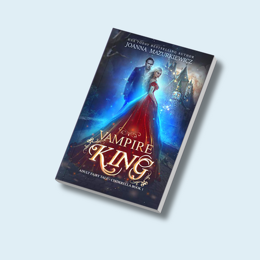 Vampire King (Adult Fairy Tale, Cinderella #1): Paperback Copy