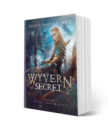 Wyvern's Secret ( Mage Chronicles Book 2)  Paperback Copy