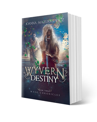 Wyvern's Destiny (Mage Chronicles Book 4) Paperback Copy